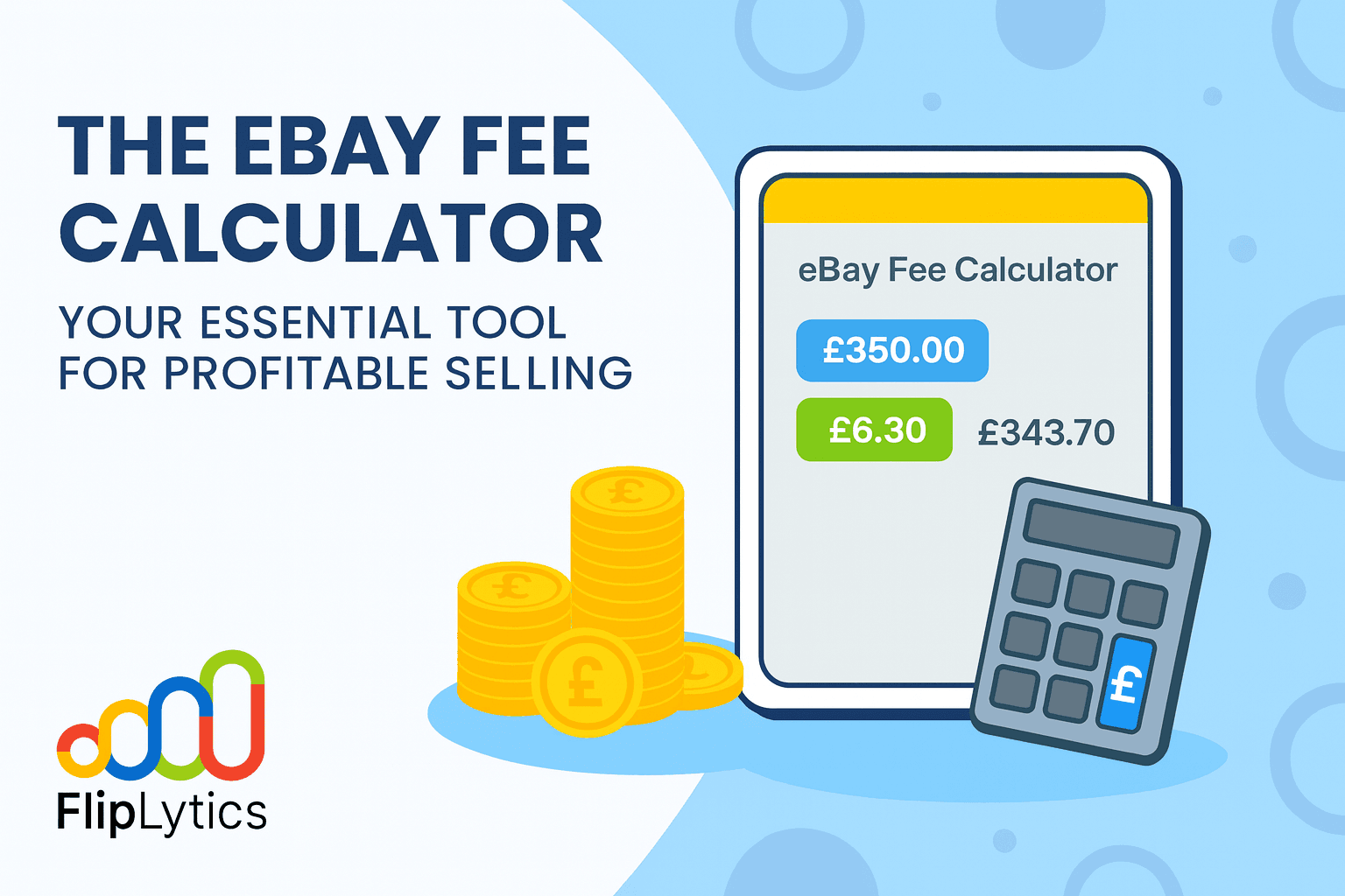 The eBay Fee Calculator: Your Essential Tool for Profitable Selling